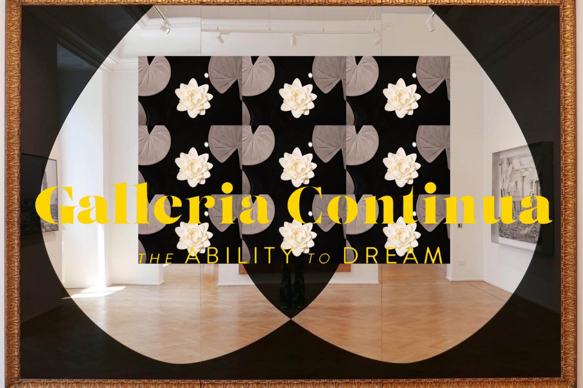 ▼ 義大利常青畫廊 ϟ培育ϟ 夢想的能力 ・Galleria Continua ⇝ The Ability to（take care of）Dream&nbsp;▼